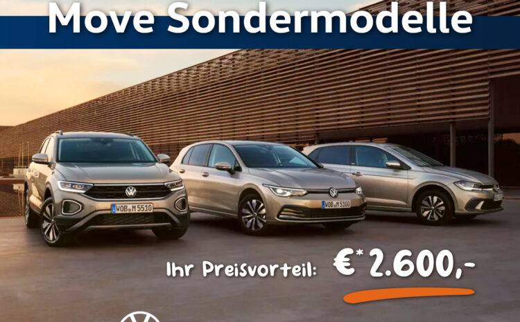  Jetzt bei uns – VW MOVE Sondermodelle