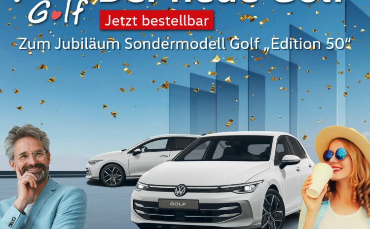  Der neue Golf „Edition 50“